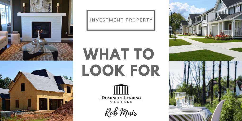 What to Look for in an Investment Property
